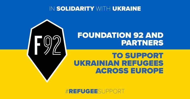 Foundation 92 and partners to support Ukrainian Refugees across Europe